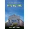 KNYGA Bookshop Starnberg Series: Book 3 - Give Me Time