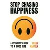 KNYGA Bookshop Stop Chasing Happiness