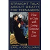 KNYGA Bookshop Straight Talk about Death for Teenagers