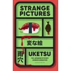 KNYGA Bookshop Uketsu Strange Pictures: The Chilling Japanese Mystery Sensation