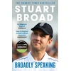 KNYGA Bookshop Stuart Broad: Broadly Speaking