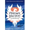 KNYGA Sita Brahmachari Super-Readable Rollercoaster: Phoenix Brothers
