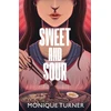KNYGA Monique Turner Sweet and Sour