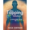 KNYGA Bookshop Ortner Nick Tapping Solution: A Revolutionary System for Stress-Free Living