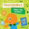 KNYGA Bookshop Techosaurus Saves the School!