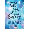 KNYGA Bookshop Inc Tell Me Softly