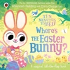 KNYGA Bookshop Ten Minutes to Bed: Where’s the Easter Bunny?