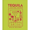 KNYGA Bookshop Tequila: A Tasting Course