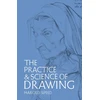 KNYGA Bookshop The Practice and Science of Drawing