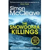 KNYGA Bookshop Mccleave Simon Snowdonia Killings: The gripping detective series from the must-read bestselling Welsh crime author