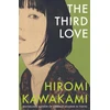 KNYGA Hiromi Kawakami Third Love