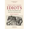 KNYGA Bookshop Those They Called Idiots