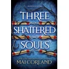 KNYGA Bookshop Three Shattered Souls