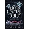 KNYGA Bookshop To Bleed a Crystal Bloom