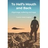 KNYGA Bookshop To Hell's Mouth and Back