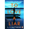 KNYGA Bookshop To Love a Liar