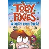 KNYGA James Turner Toby and the Pixies: Worst King Ever! (a Phoenix Comic Book)