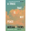 KNYGA Bookshop Toews Miriam Truce That Is Not Peace