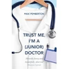 KNYGA Bookshop Trust Me, I'm a (Junior) Doctor