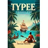 KNYGA Bookshop TypeeA Romance of the South Seas (Edition2024)