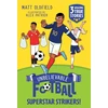 KNYGA Bookshop Unbelievable Football Short Colour Stories: Superstar Strikers!