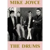 KNYGA Bookshop Joyce Mike Mike Joyce - The Drums: A Times Book of the Year 2025