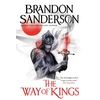 KNYGA Bookshop Sanderson Brandon Way of Kings: The first book of the breathtaking epic Stormlight Archive from the worldwide fantasy sensation
