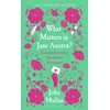 KNYGA Bookshop What Matters in Jane Austen?