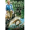 KNYGA Bookshop Koepcke Juliane When I Fell From The Sky: The True Story of One Woman's Miraculous Survival