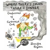 KNYGA Bookshop Where Theres Smoke, Theres Dinner: Confessions of a Cartoonist Cook