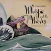 KNYGA Ffion Jones Whispa and the Waves