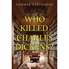 KNYGA Bookshop Who Killed Charles Dickens?