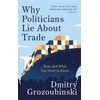 KNYGA Bookshop Why Politicians Lie About Trade