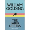 KNYGA Bookshop William Golding: The Faber Letters