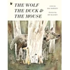 KNYGA Bookshop Wolf, the Duck and the Mouse