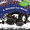 KNYGA Bookshop Davies Elizabeth Wonderful Wood: A Juodas-and-Baltas High-Contrast Storybook for Newborns and Children aged 0-5