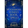 KNYGA Rachel Greenlaw The Woodsmoke Women’s Book of Spells