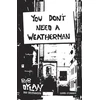 KNYGA Bookshop You Don't Need a Weatherman