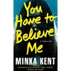 KNYGA Bookshop You Have to Believe Me