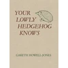 KNYGA Bookshop Your Lowly Hedgehog Knows