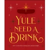 KNYGA Bookshop Yule Need a Drink