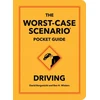 KNYGA David Borgenicht Worst-Case Scenario Pocket Guide: Driving