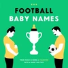 KNYGA Boudewijn Bosman Football Baby Names, Your Child is Born a Champion with a Name Like This