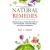 KNYGA Brad J Johnson Natural Remedies, Ultimate Guide on Herbal Remedies For Improved Health - Eliminate Fatigue and Stop Procrastination (Use Natural Cures To Beat Anxiety, Panic Attacks, Inflammation, Colds And Flu)