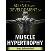 KNYGA Brad Schoenfeld Science and Development of Muscle Hypertrophy