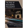 KNYGA Brandon Absher Rise of Neoliberal Philosophy