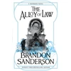 KNYGA Brandon Sanderson Sanderson Brandon Alloy of Law: A Mistborn Novel