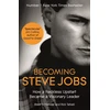 KNYGA Brent Schlender Becoming Steve Jobs