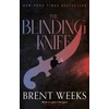 KNYGA Brent Weeks Blinding Knife