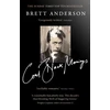 KNYGA Brett Anderson Coal Juodas Mornings